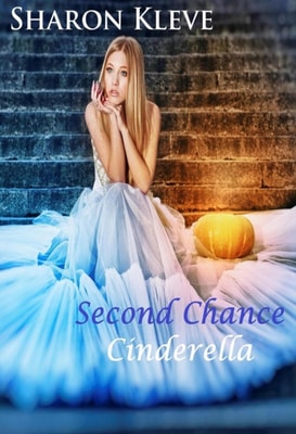 Second Chance Cinderella