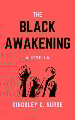 Black Awakening: A Novella.