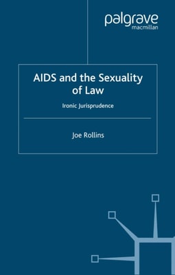 AIDS and the Sexuality of Law