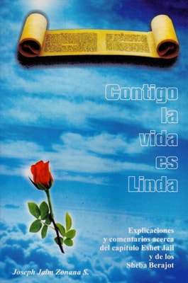 Contigo la vida es Linda (Espanol)