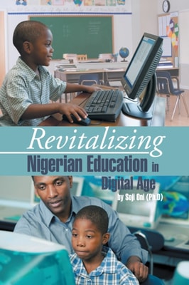 Revitalizing Nigerian Education in Digital Age