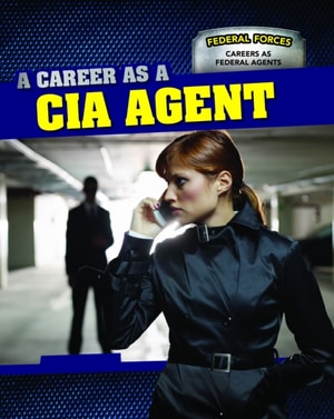 Career as a CIA Agent