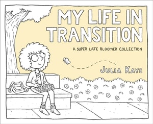 My Life in Transition