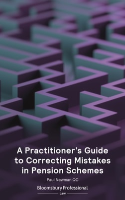 Practitioner s Guide to Correcting Mistakes in Pension Schemes