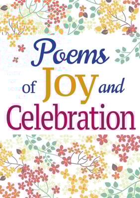 Poems of Joy and Celebration