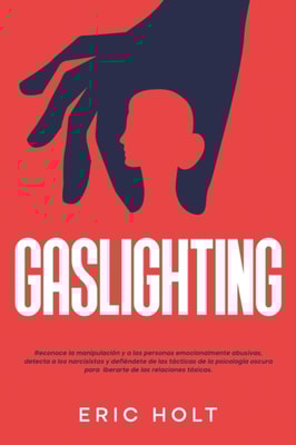 Gaslighting