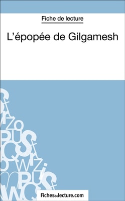 L'épopée de Gilgamesh