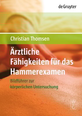 Ärztliche Fähigkeiten für das Hammerexamen