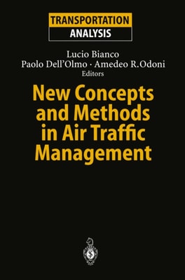 New Concepts and Methods in Air Traffic Management