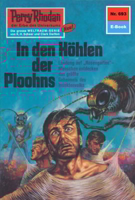 Perry Rhodan 693: In den Höhlen der Ploohns