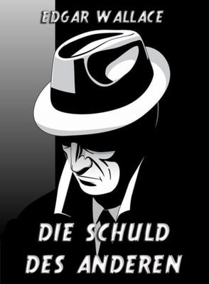 Die Schuld des anderen