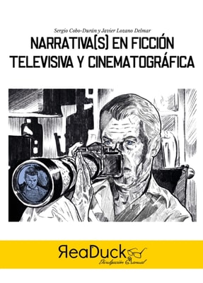 Narrativa(s) en ficcion televisiva y cinematografica
