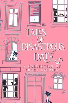 Tales of Disastrous Dates