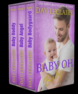 Baby, Oh Baby! Books #1-3