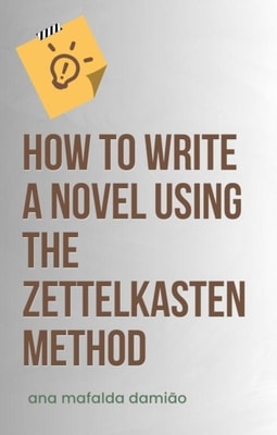 How to write a novel using the Zettelkasten Method