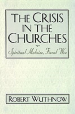 Crisis in the Churches