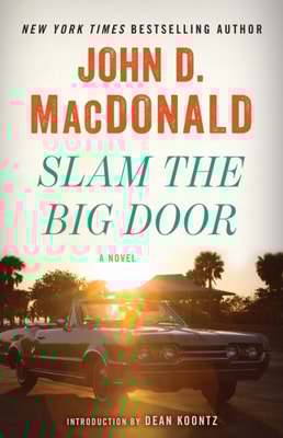 Slam the Big Door