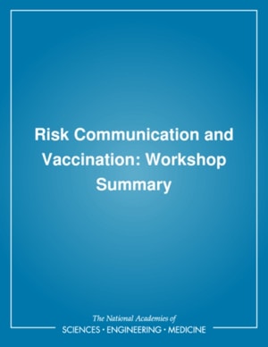 Risk Communication and Vaccination