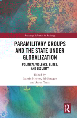 Paramilitary Groups and the State under Globalization