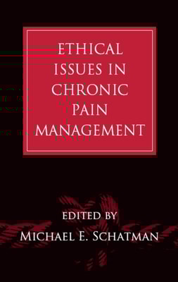 Ethical Issues in Chronic Pain Management