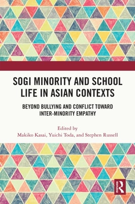 SOGI Minority and School Life in Asian Contexts