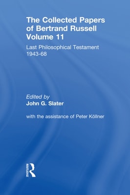 Collected Papers of Bertrand Russell, Volume 11