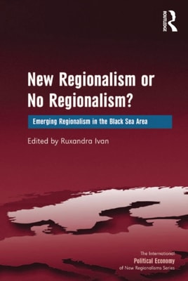 New Regionalism or No Regionalism?