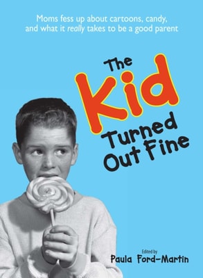 Kid Turned Out Fine