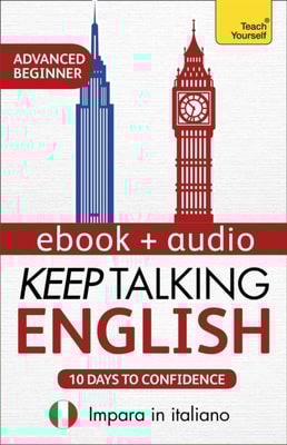 Keep Talking English Audio Course - Ten Days to Confidence
