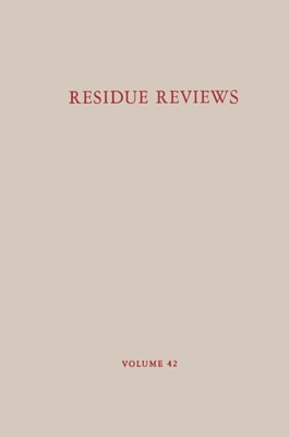 Residue Reviews/Ruckstands-Berichte