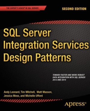 SQL Server Integration Services Design Patterns