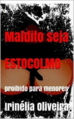 Maldito seja ERÓTICO