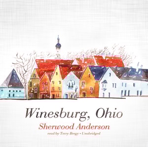 Winesburg, Ohio