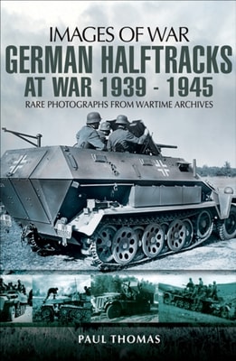 German Halftracks at War, 1939-1945