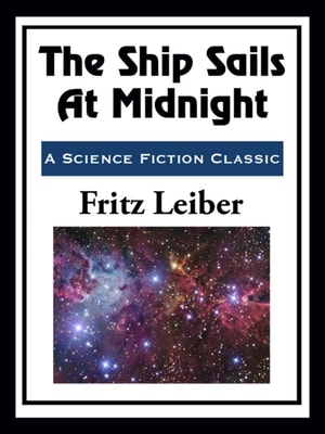 Ship Sails At Midnight