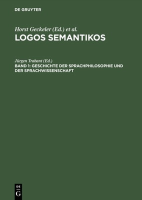 Geschichte der Sprachphilosophie und der Sprachwissenschaft