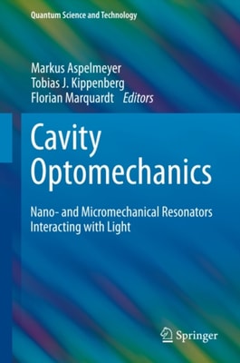Cavity Optomechanics