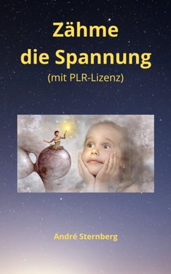 Zähme die Spannung (mit PLR-Lizenz)