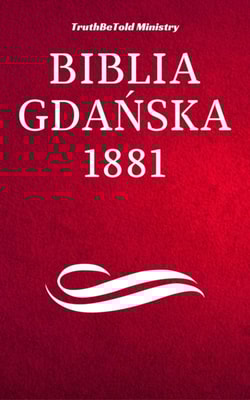Biblia Gdańska 1881