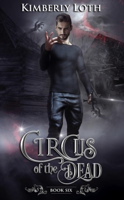 Circus of the Dead Book Six
