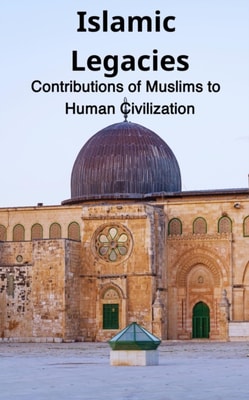 Islamic Legacies:
