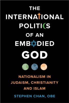 International Politics of an Embodied God