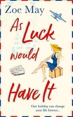 As Luck Would Have It