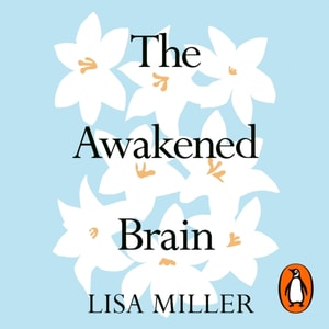 Awakened Brain