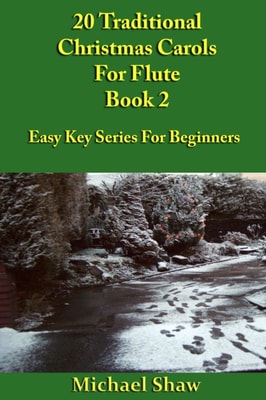 20 Traditional Christmas Carols For Flute - Book 2