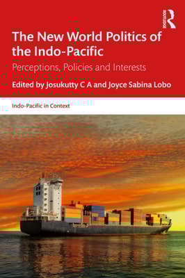 New World Politics of the Indo-Pacific