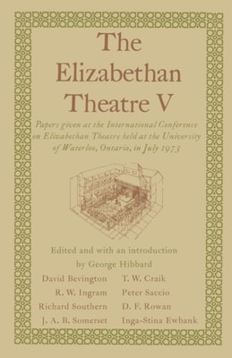Elizabethan Theatre V