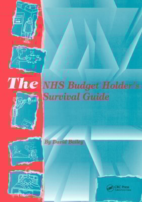 NHS Budget Holder's Survival Guide
