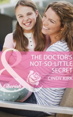 Doctor's Not-So-Little Secret (Mills & Boon Cherish) (Rx for Love, Book 6)