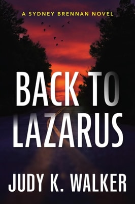 Back to Lazarus: A Sydney Brennan Novel